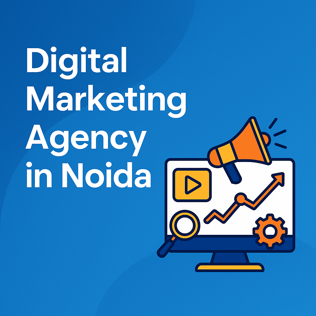 Digital Marketing Agency in Noida